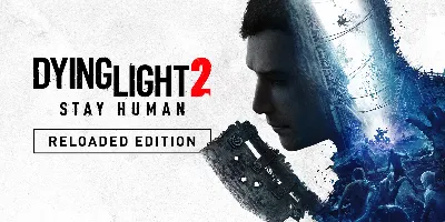 Dying Light 2: Reloaded Edition МИР АВТО