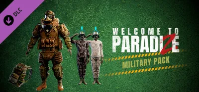 Welcome to ParadiZe - Military Cosmetic Pack DLC