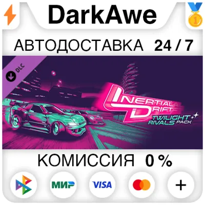 Inertial Drift - Twilight Rivals DLC DLC STEAM ⚡️АВТО