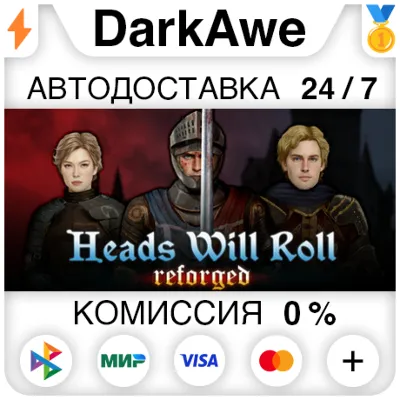 Heads Will Roll: Reforged STEAM•RU ⚡️AUTODELIVERY 💳0%