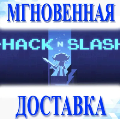 🔥Hack &acute;n&acute; Slash\Steam\Worldwide + RU\Key