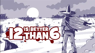 ⚡12 is Better Than 6 / STEAM КЛЮЧ/GLOBAL⚡