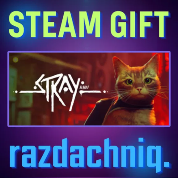🐈Stray {Steam Gift/Россия/СНГ} + Подарок🎁