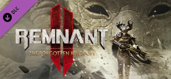 Remnant II - The Forgotten Kingdom DLC STEAM RUSSIA