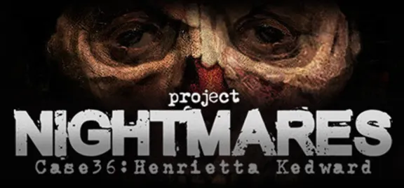 Project Nightmares Case 36: Henrietta Kedward 💎 AUTODELIVERY STEAM GIFT INSTANTLY