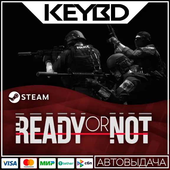 Ready Or Not · Standard/Deluxe · Steam Gift RU · АВТОВЫДАЧА