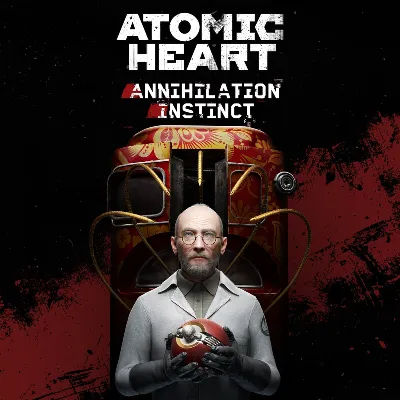 ✅Atomic Heart - Annihilation Instinct✅PS4✅PS5✅ПСН
