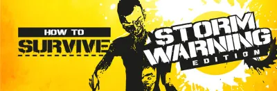 How to Survive Storm Warning Edition Steam Gift RU+CIS