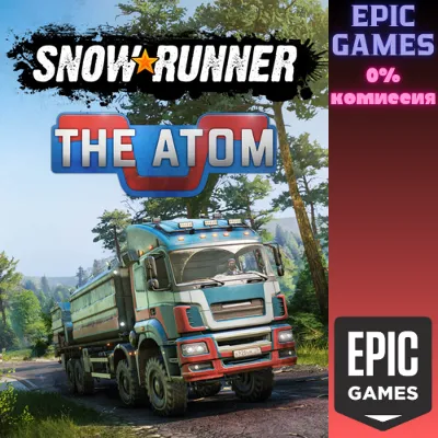 SnowRunner — The Atom ПК EPIC GAMES EGS PC ЭПИК ГЕЙМС ЕГС