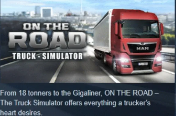 ON THE ROAD - The Truck Simulator АВТОДОСТАВКА STEAM GLOBAL МГНОВЕННО ЛИЦЕНЗИЯ