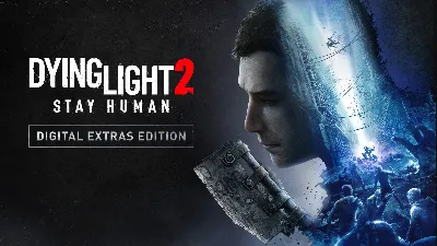 Dying Light 2: Stay Human Digital Extras МИР АВТО