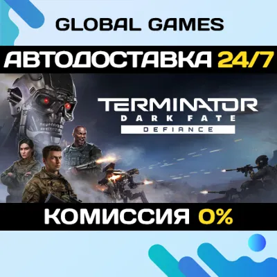 Terminator: Dark Fate - Defiance STEAM GIFT 🚀AUTO💳0%