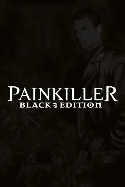Painkiller: Black Edition (Steam Gift Region Free /ROW)