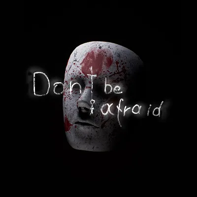 Don&acute;t Be Afraid PS4 & PS5