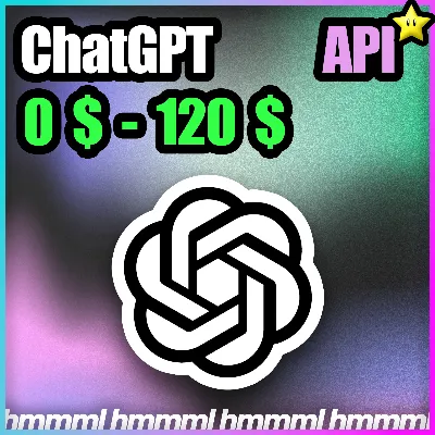 Chat GPT Open Ai GPT 5.6 API | 0$-120$ API Credits 3.5