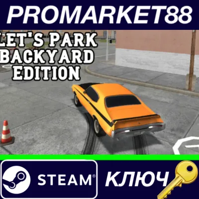 ⭐ Let&acute;s Park Backyard Edition Steam Key 🔑GLOBAL