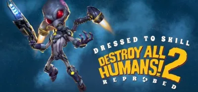 Destroy All Humans! 2 Reprobed: Dressed to Skill STEAM КЛЮЧ