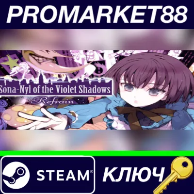 ⭐ Sona-Nyl of the Violet Shadows Refrain Steam Key