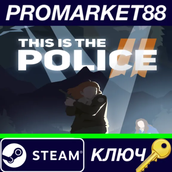 ⭐ This Is the Police 2 EU Steam КЛЮЧ 🔑 ЕВРОПА