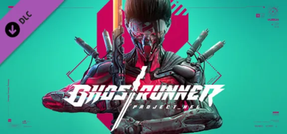 Ghostrunner - Project_Hel (DLC) STEAM КЛЮЧ / РФ+КЗ+СНГ