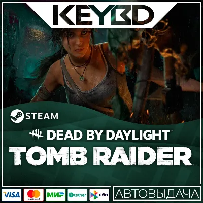 Dead by Daylight - Tomb Raider Chapter DLC · STEAM АВТО