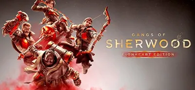Gangs of Sherwood Lionheart Edition (STEAM КЛЮЧ) РФ+СНГ