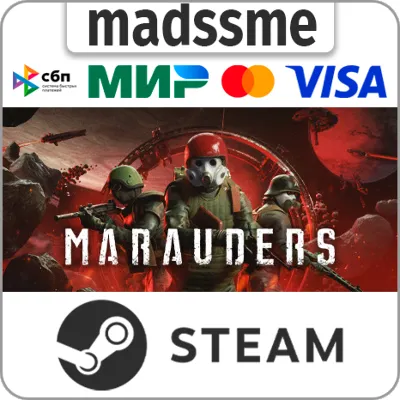 Marauders * RU/KZ/СНГ/TR/AR * STEAM 🚀 АВТОДОСТАВКА