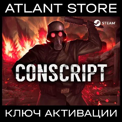 CONSCRIPT (Выбор издания) - Ключ Steam [РФ+СНГ+ТР]