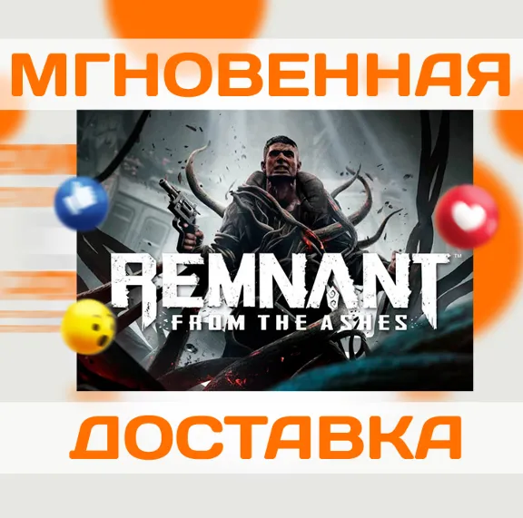 🔥REMNANT: FROM THE ASHES \ STEAM \ GLOBAL + РФ \ КЛЮЧ