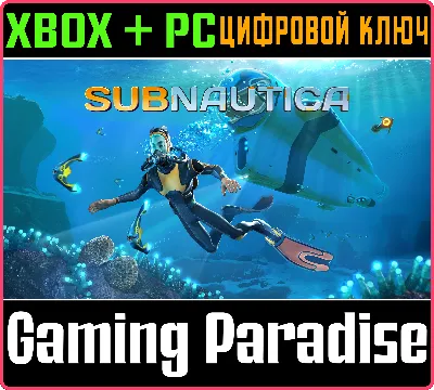 ❗SUBNAUTICA❗XBOX ONE/X|S+ПК🔑КЛЮЧ❗