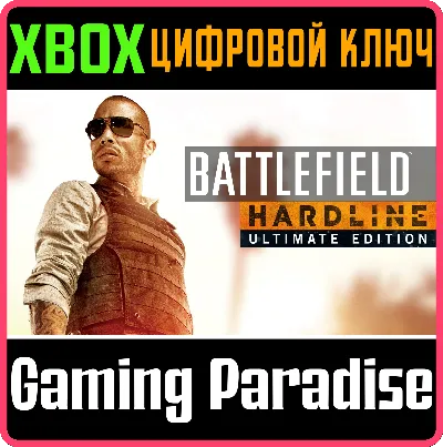 ❗BATTLEFIELD HARDLINE ULTIMATE EDITION❗XBOX ONE/X|S🔑