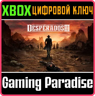 ❗DESPERADOS III❗XBOX ONE/X|S🔑КЛЮЧ❗