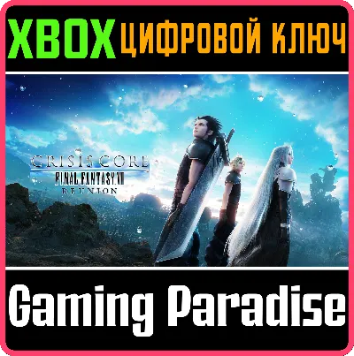 ❗CRISIS CORE –FINAL FANTASY VII– REUNION❗XBOX🔑КЛЮЧ❗