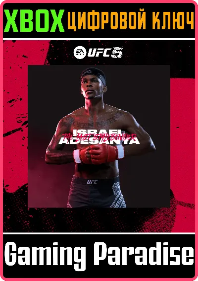 ❗UFC 5 - ISRAEL ADESANYA🔑XBOX | КЛЮЧ❗