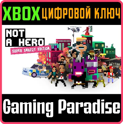 ❗NOT A HERO: SUPER SNAZZY EDITION❗XBOX ONE/X|S🔑КЛЮЧ