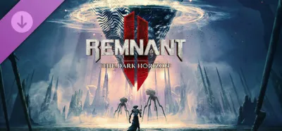 Remnant II® - DLC Bundle✅STEAM GIFT AUTO✅RU+МИР
