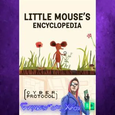 Little Mouse’s Encyclopedia + Cyber Protocol XBOX