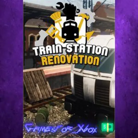 ☀️Train Station Renovation XBOX