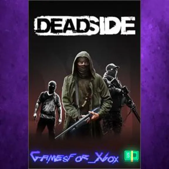 ☀️Deadside XBOX