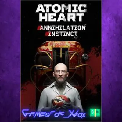 ☀️Atomic Heart - Annihilation Instinct XBOX DLC