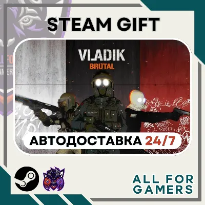 📕VLADiK BRUTAL Steam GIFT ⭐Авто⭐ RU✅+Подарок