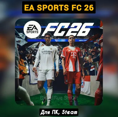 EA Sports FC 26 (+Bonuses) +PATCHES, STEAM