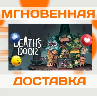 DEATH&acute;S DOOR \ STEAM \ ВЕСЬ МИР + РФ \ КЛЮЧ