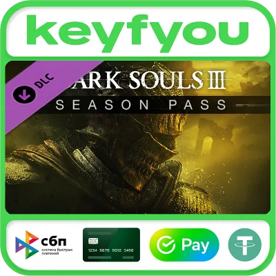 DARK SOULS™ III - Season Pass / STEAM DLC KEY 🔥