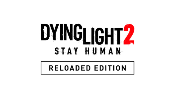 🔥 Dying Light 2: Reloaded Edition | Steam RU+CN+KZ+