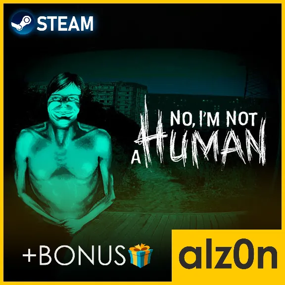 🟥No, I&acute;m not a Human・STEAM・ГАРАНТИЯ