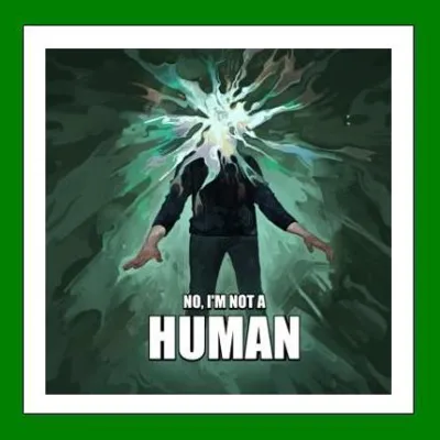 ✅No, I&acute;m not a Human✔️+ 35 Игр🎁Steam⭐