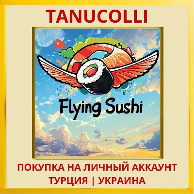 Flying Sushi PS4/PS5/PS Turkey/Ukraine