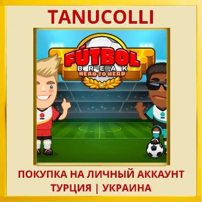 Futbol Break Head to Head PS4/PS5/PS Turkey/Ukraine