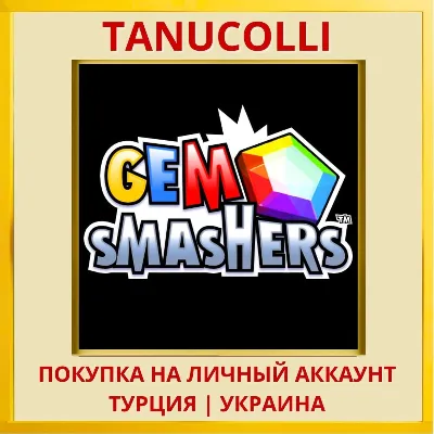Gem Smashers PS4/PS5/PS Turkey/Ukraine